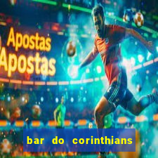 bar do corinthians em fortaleza